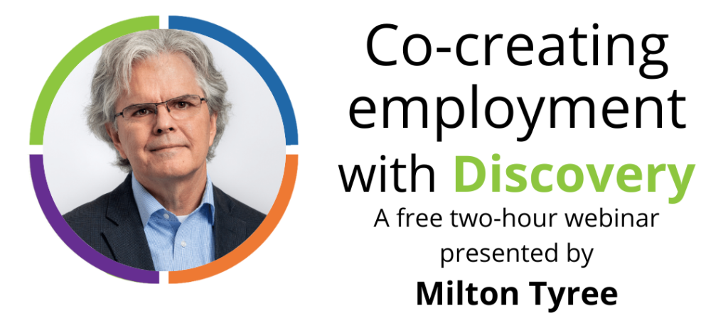 Portrait of Milton Tyree, presenter of our upcoming webinar called 'Co-creating employment with Discovery'.