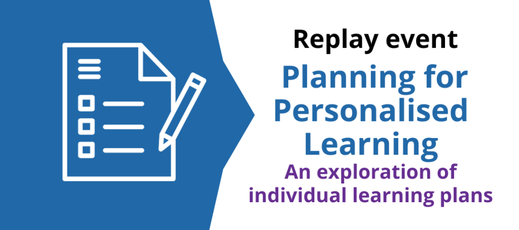 Replay event: Planning for personalised learning