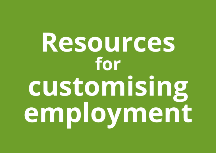 Resources for customising employment